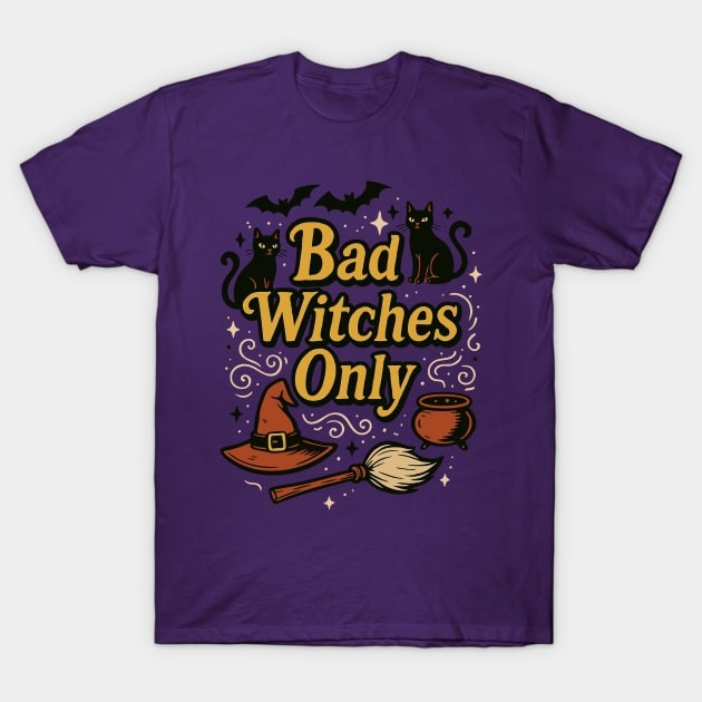 Only bad Witches